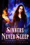 [Seven Deadly Demons 01] • Sinners Never Sleep